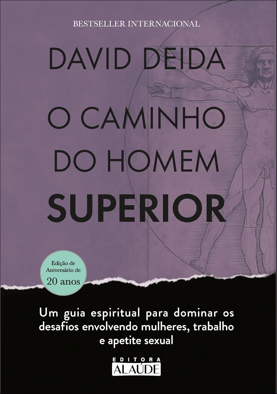 capítulo por capítulo baixar O caminho do homem superior: um guia espiritual para dominar os desafios envolvendo mulheres, trabalho e apetite sexual