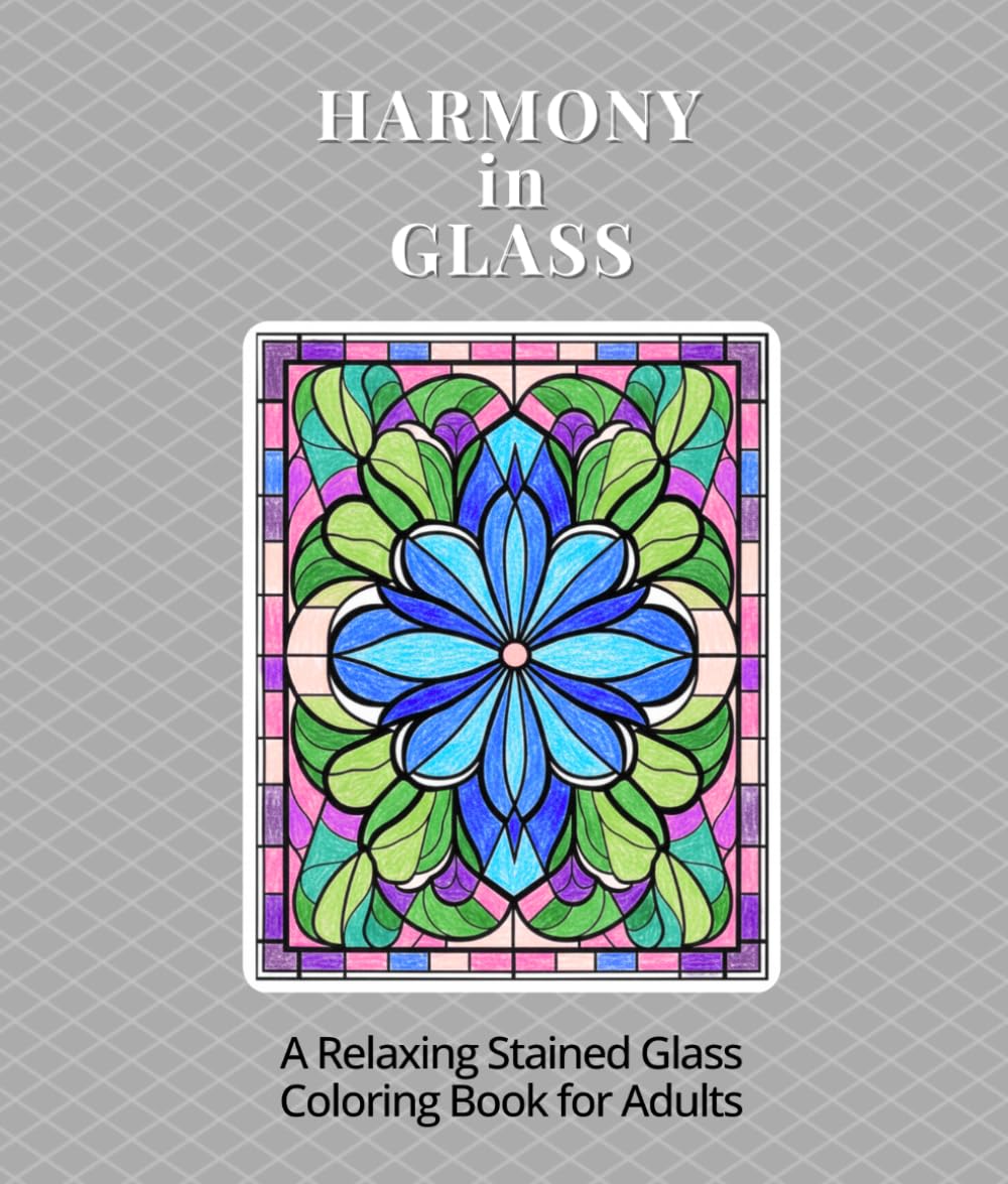 Harmony in Glass: A Relaxing Stained Glass Coloring Book for Adults with Floral and Geometric Designs baixar livro de graça