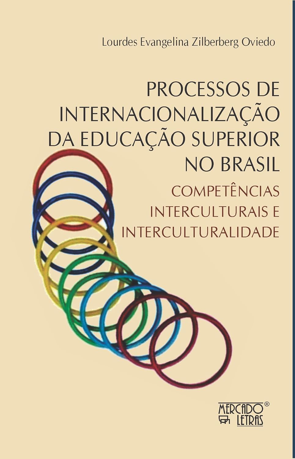 Processos de Internacionalização da Educação Superior no Brasil: Competências Interculturais e Interculturalidade baixar o livro de graça