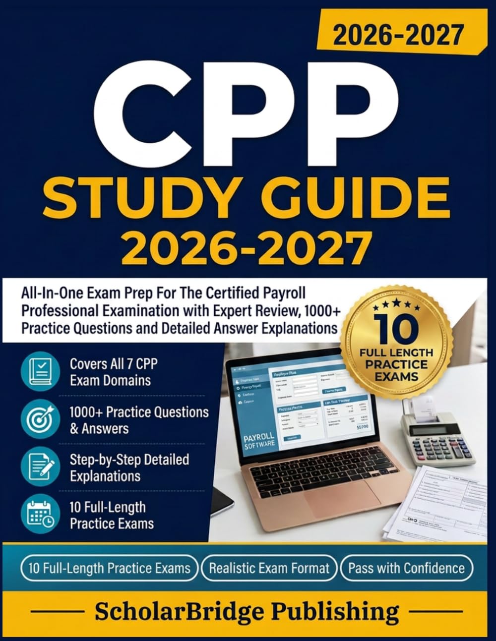 ler totalmente CPP Study Guide 2026-2027: All-In-One Exam Prep For The Certified Payroll Professional Examination with Expert Review, 1000+ Practice Questions and Detailed Answer Explanations
