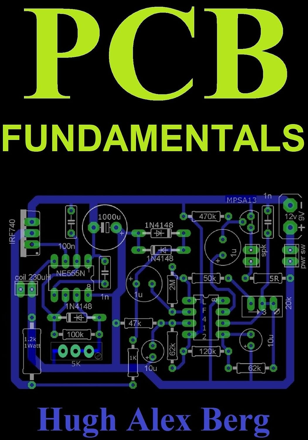 PCB FUNDAMENTALS (SEMICONDUCTOR ENGINEERING AND PHYSICS Book 9) (English Edition) baixar o livro de graça