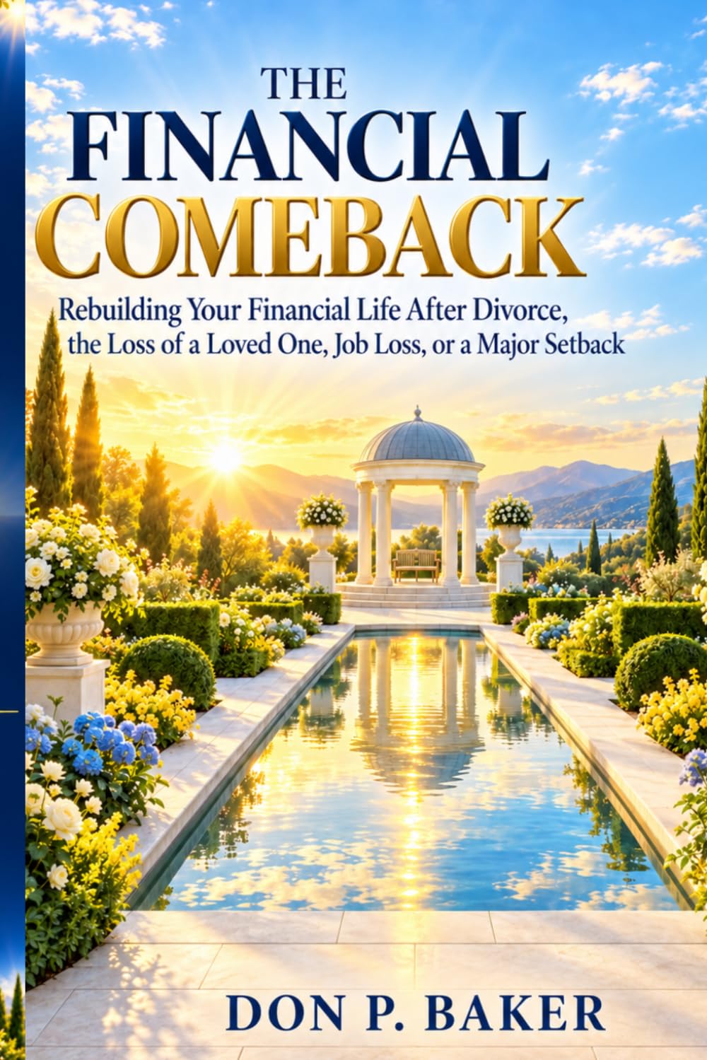 ler totalmente The Financial Comeback: Rebuilding Your Financial Life After Divorce, the Loss of a Loved One, Job Loss, or a Major Setback