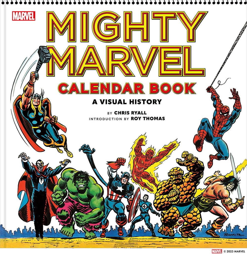 Mighty Marvel Calendar Book: A Visual History: The Marvel Comics Calendar Book: 1975-1981 baixar livro de graça
