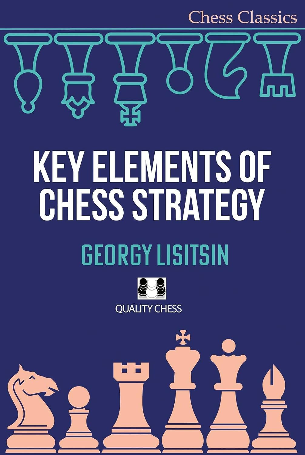 ler totalmente Key Elements of Chess Strategy