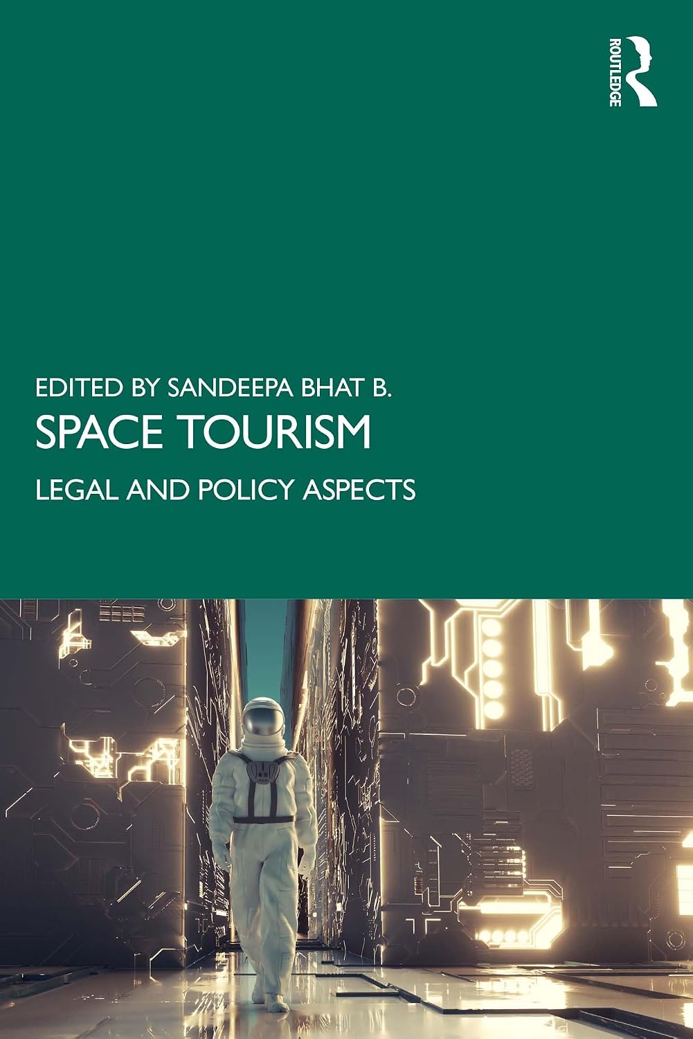 Space Tourism: Legal and Policy Aspects (English Edition) baixar livro de graça