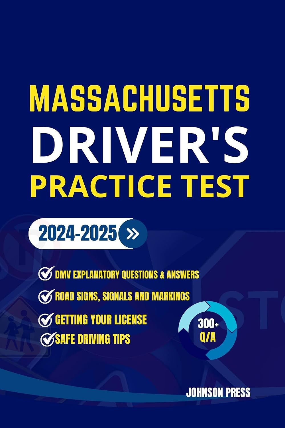 capítulo por capítulo baixar MASSACHUSETTS DRIVER'S PRACTICE TEST: 300+ Practice Questions and Answers to passing your Driver's License Exam (USA Drivers Practice Test Manuals) (English Edition)