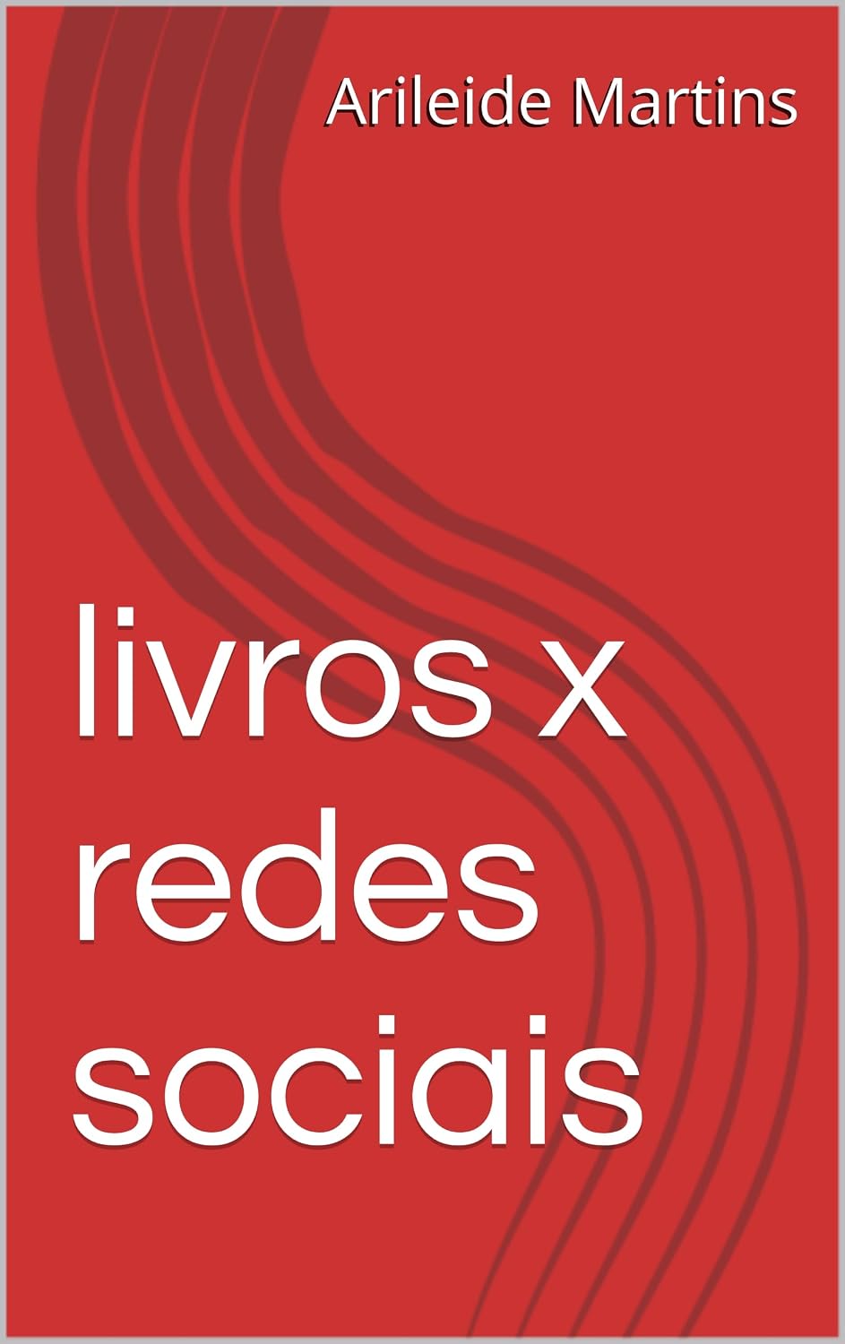 livros x redes sociais baixar o livro de graça