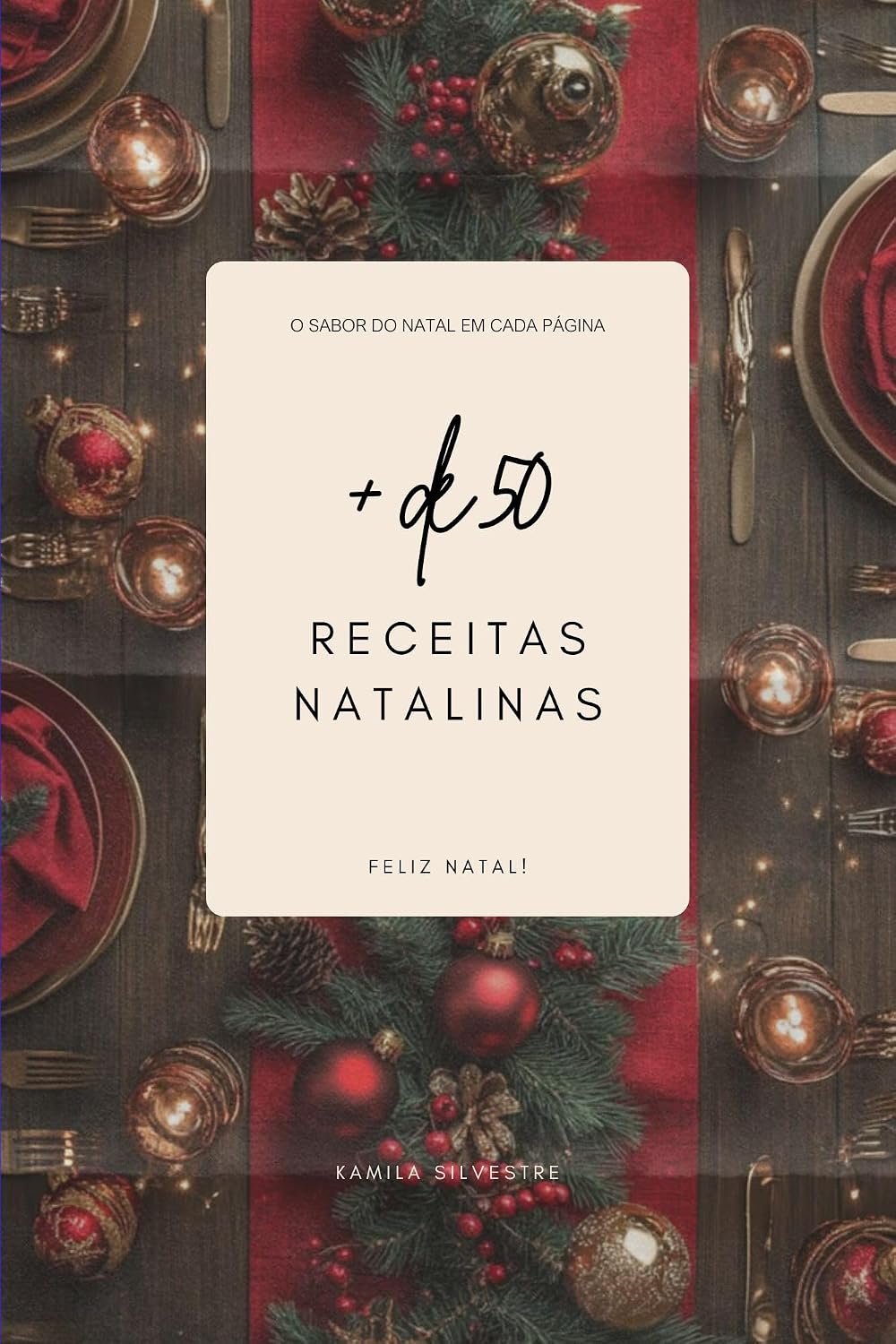 + de 50 Receitas Natalinas baixar o livro de graça