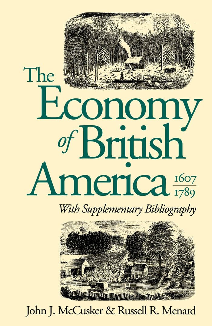 The Economy of British America, 1607-1789: With Supplementary Bibliography baixar livro de graça
