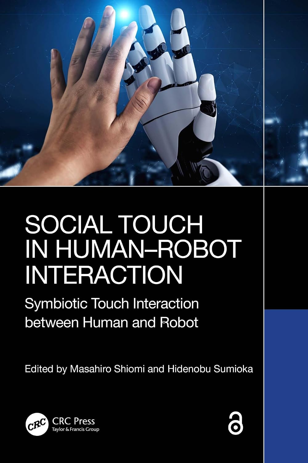 Social Touch in Human–Robot Interaction: Symbiotic touch interaction between human and robot (English Edition) baixar livro de graça