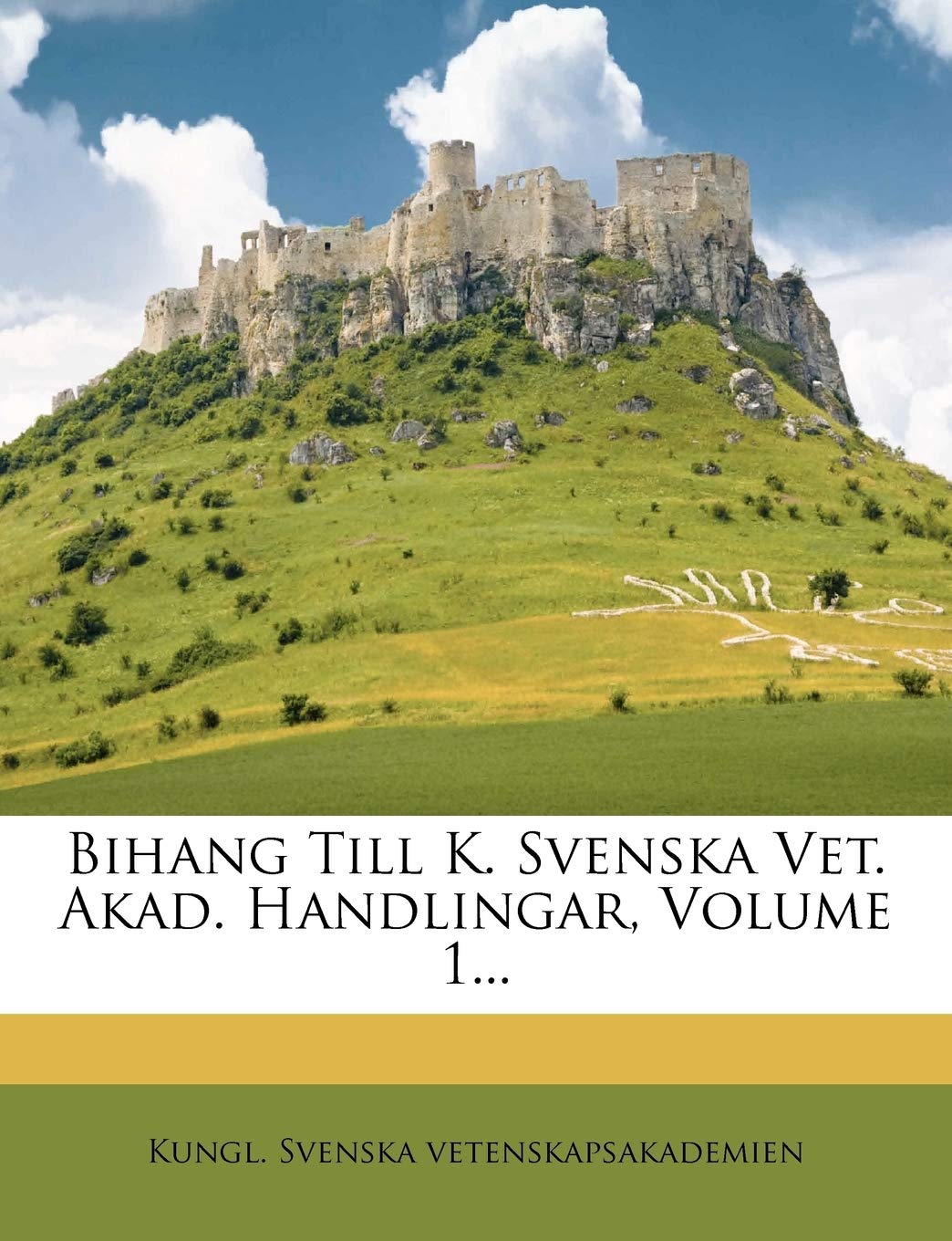 Bihang Till K. Svenska Vet. Akad. Handlingar, Volume 1... baixar o livro de graça