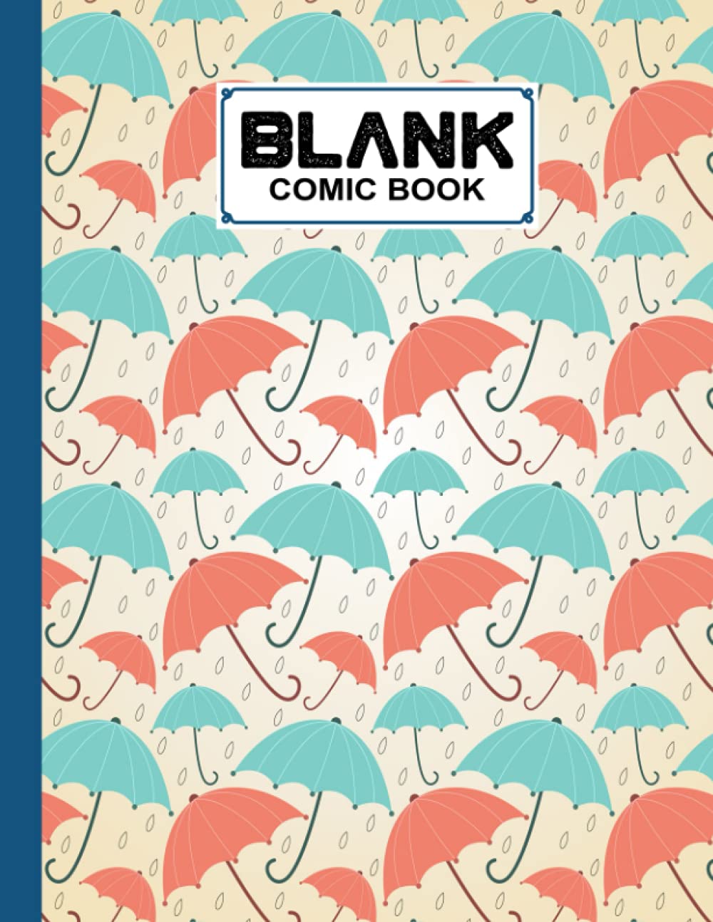 capítulo por capítulo baixar Blank Comic Book: Premium Umbrellas Cover Blank Comic Book, Create Your Own Story, Journal, Notebook, Sketchbook for Kids and Adults, 120 Pages - Size 8.5" x 11" Notebook by Nikolai Gebhardt