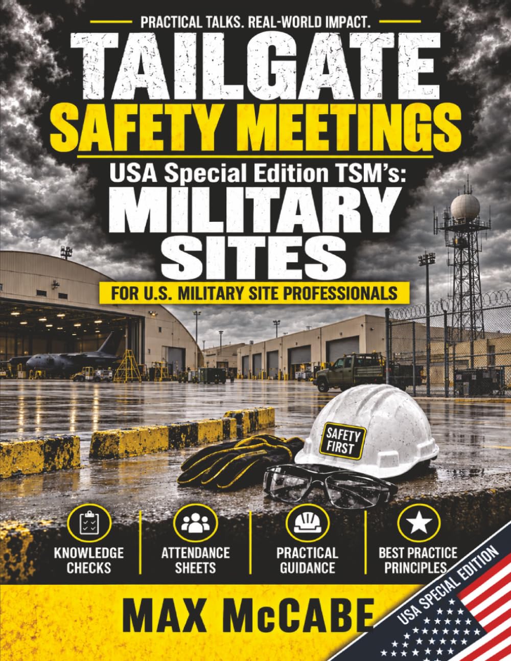 Tailgate Safety Meetings: USA Special Edition TSM's: Military Sites baixar livro de graça