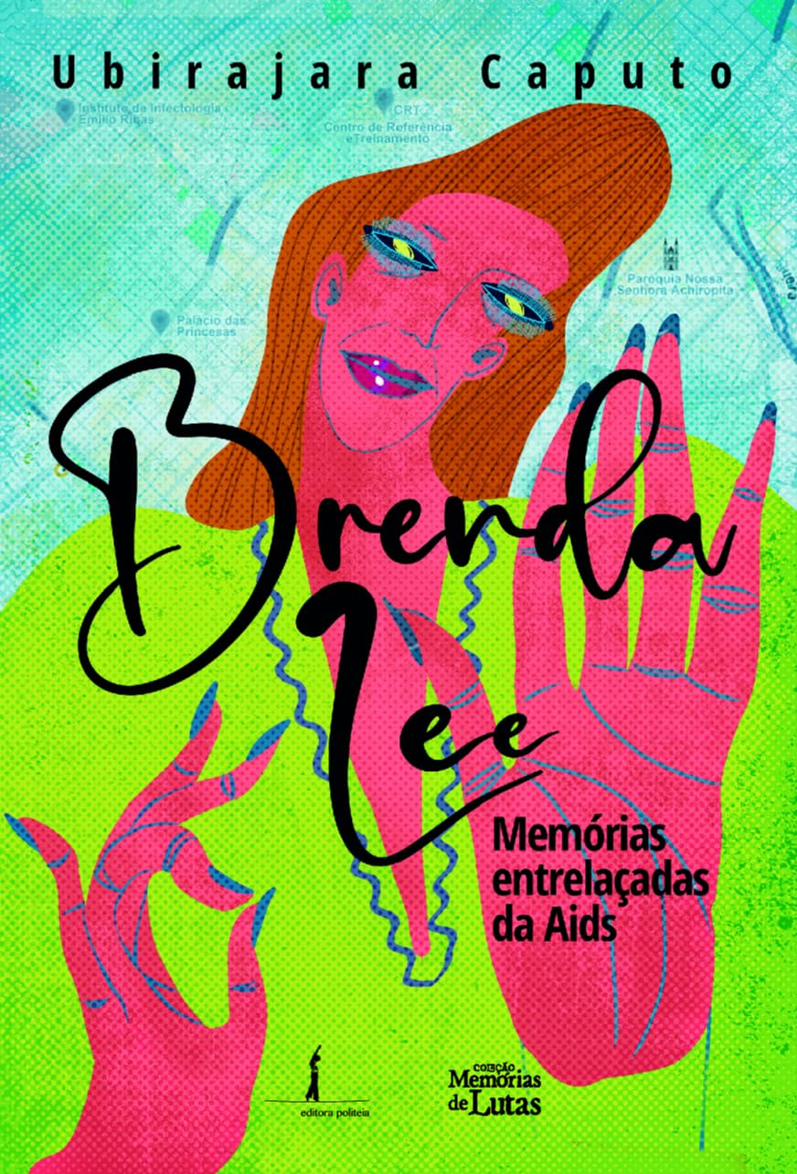 ler totalmente Brenda Lee: memórias entrelaçadas da AIDS