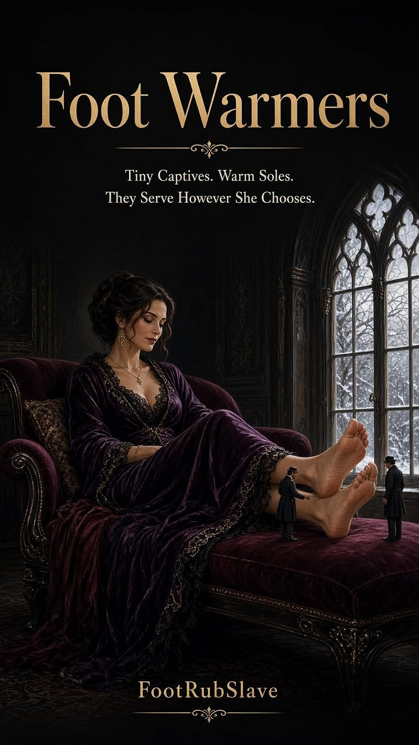 Foot Warmers: Tiny Captives. Warm Soles. They Serve However She Chooses. (Full graphical comic) (English Edition) baixar o livro de graça