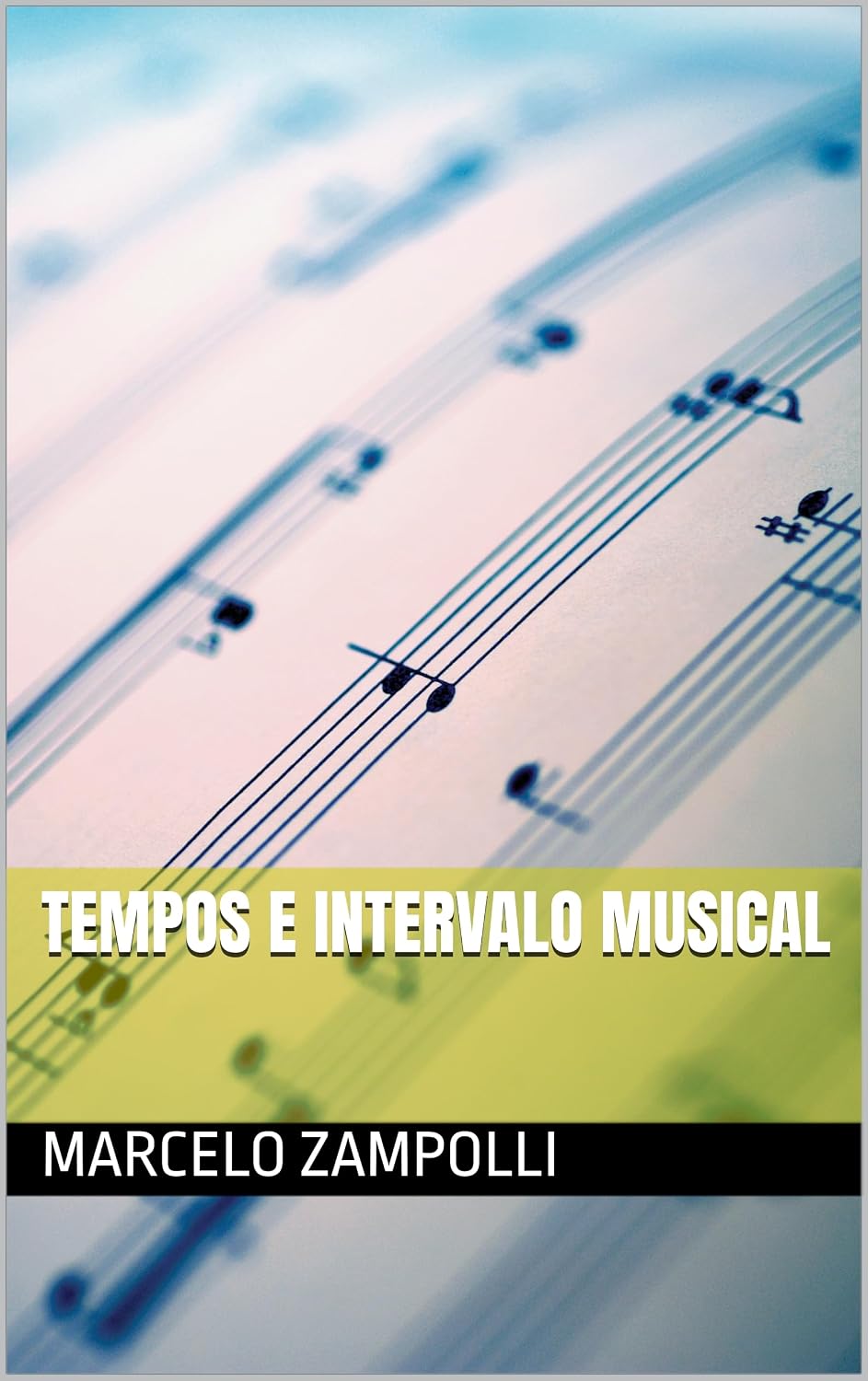 Tempos e intervalo musical baixar o livro de graça