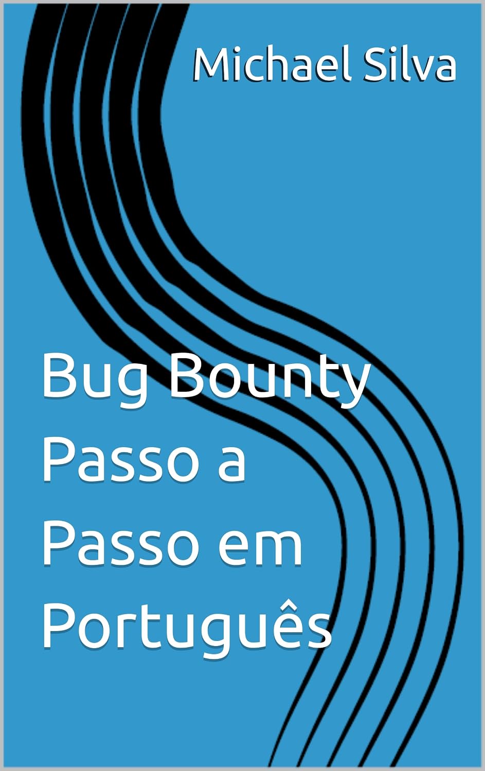 Bug Bounty Passo a Passo em Português baixar livro de graça