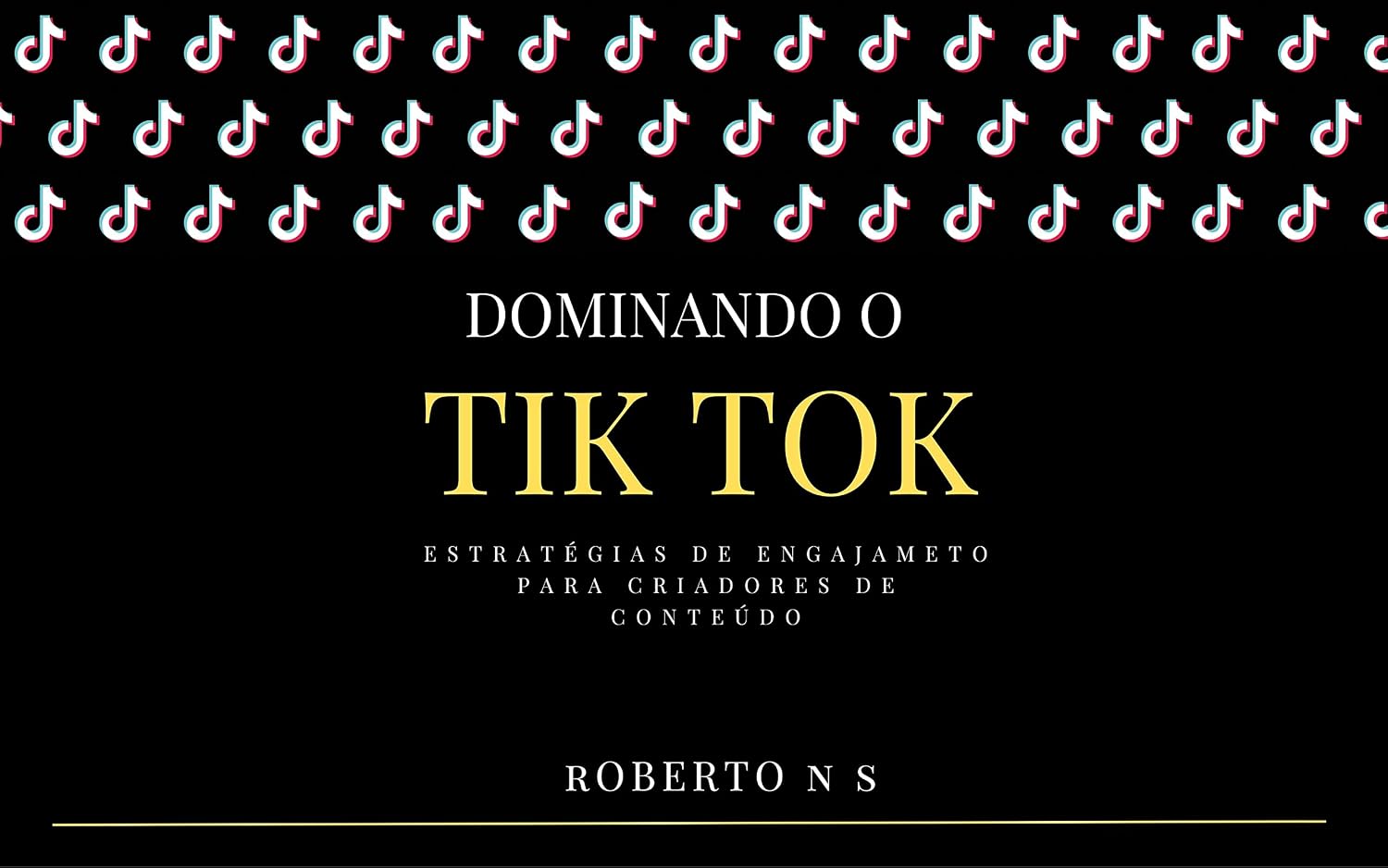 ler totalmente Dominando o TikTok: Estratégias de Engajamento para Criadores de Conteúdo
