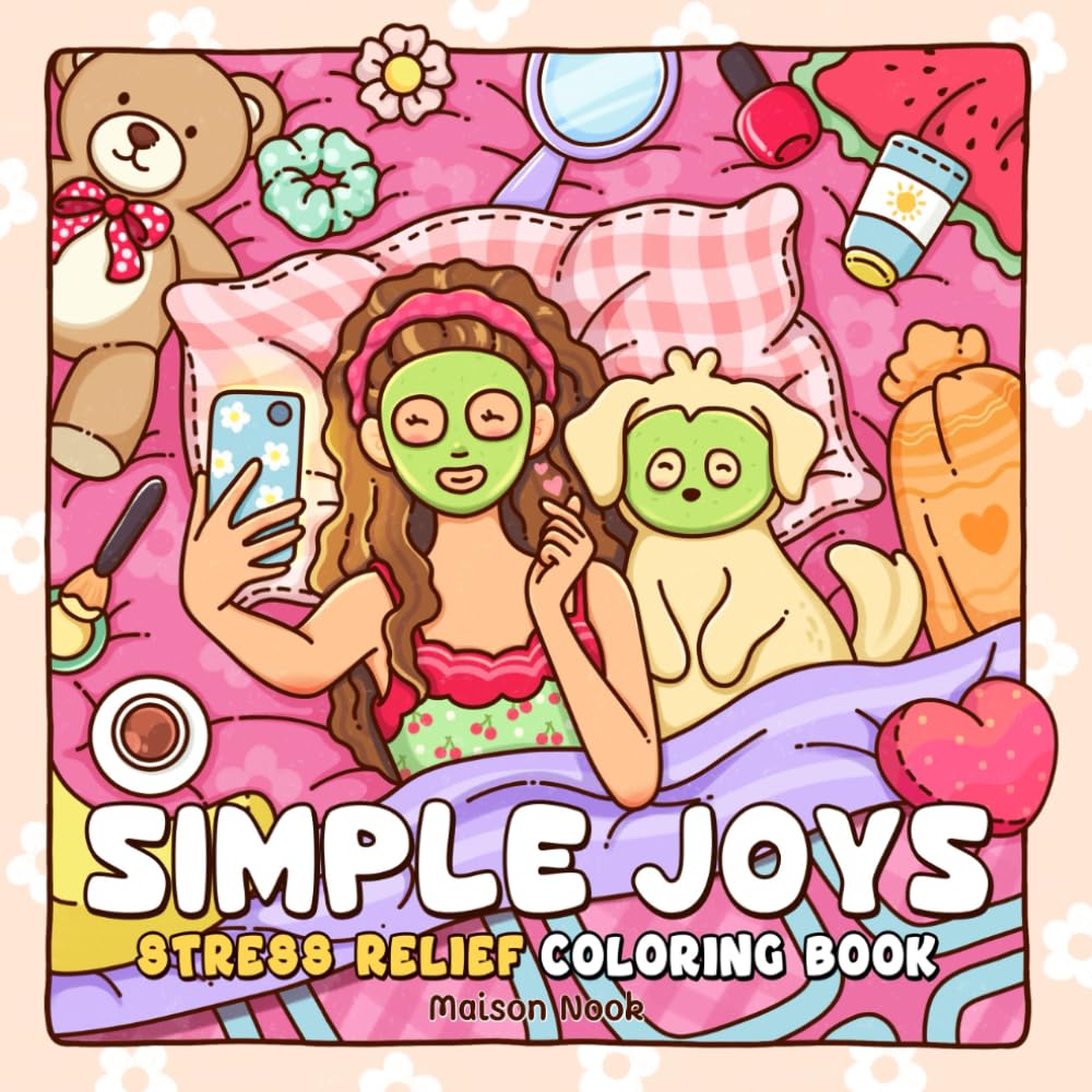 ler totalmente Simple Joys: A Coloring Book for Adults and Teens Featuring Cozy Girl Moments and Cute Daily Activities for Relaxation and Stress Relief