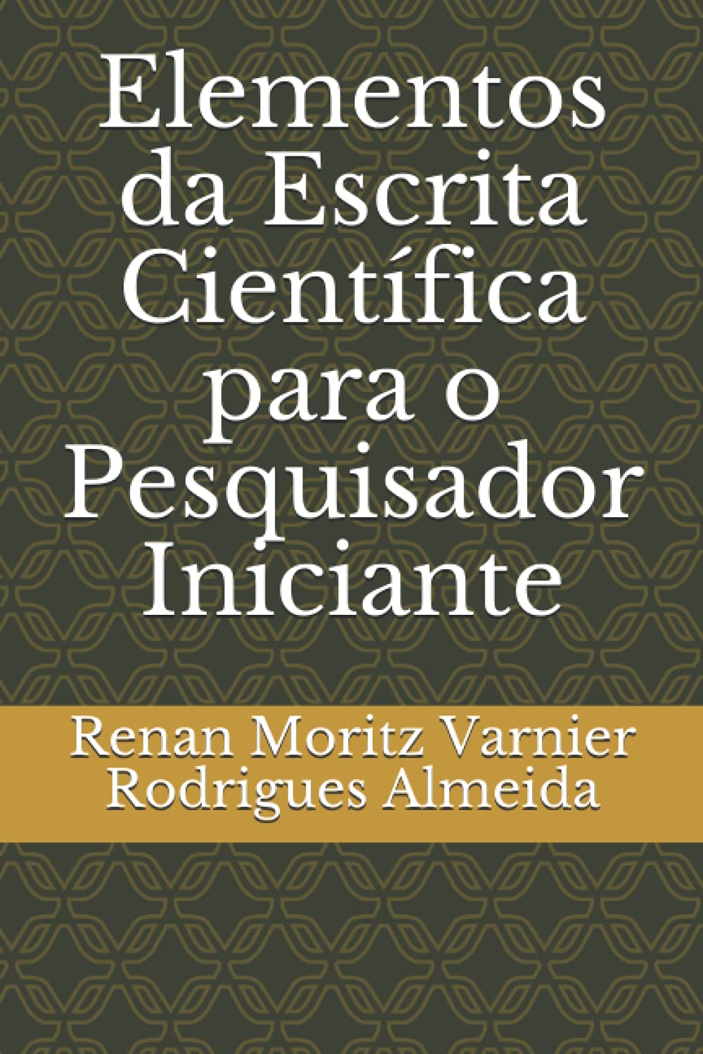 Elementos da Escrita Científica para o Pesquisador Iniciante baixar livro de graça