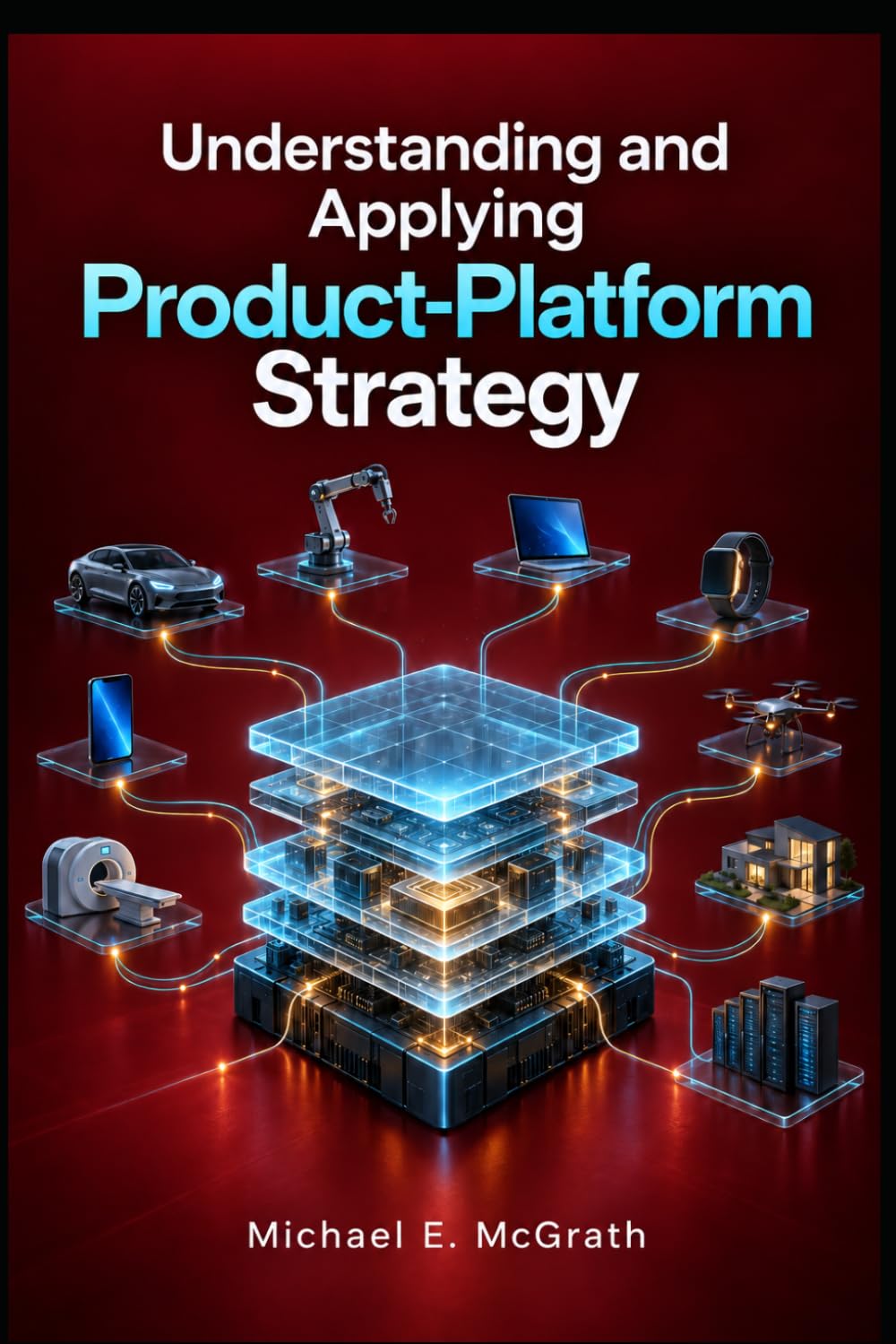 capítulo por capítulo baixar Understanding and Applying Product-Platform Strategy