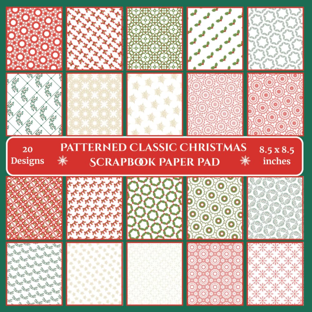 Patterned Classic Christmas Scrapbook Paper Pad: Square Craft Paper Pad | Patterned Paper for Holiday Crafts, Journals, Cardmaking & DIY Projects baixar livro de graça