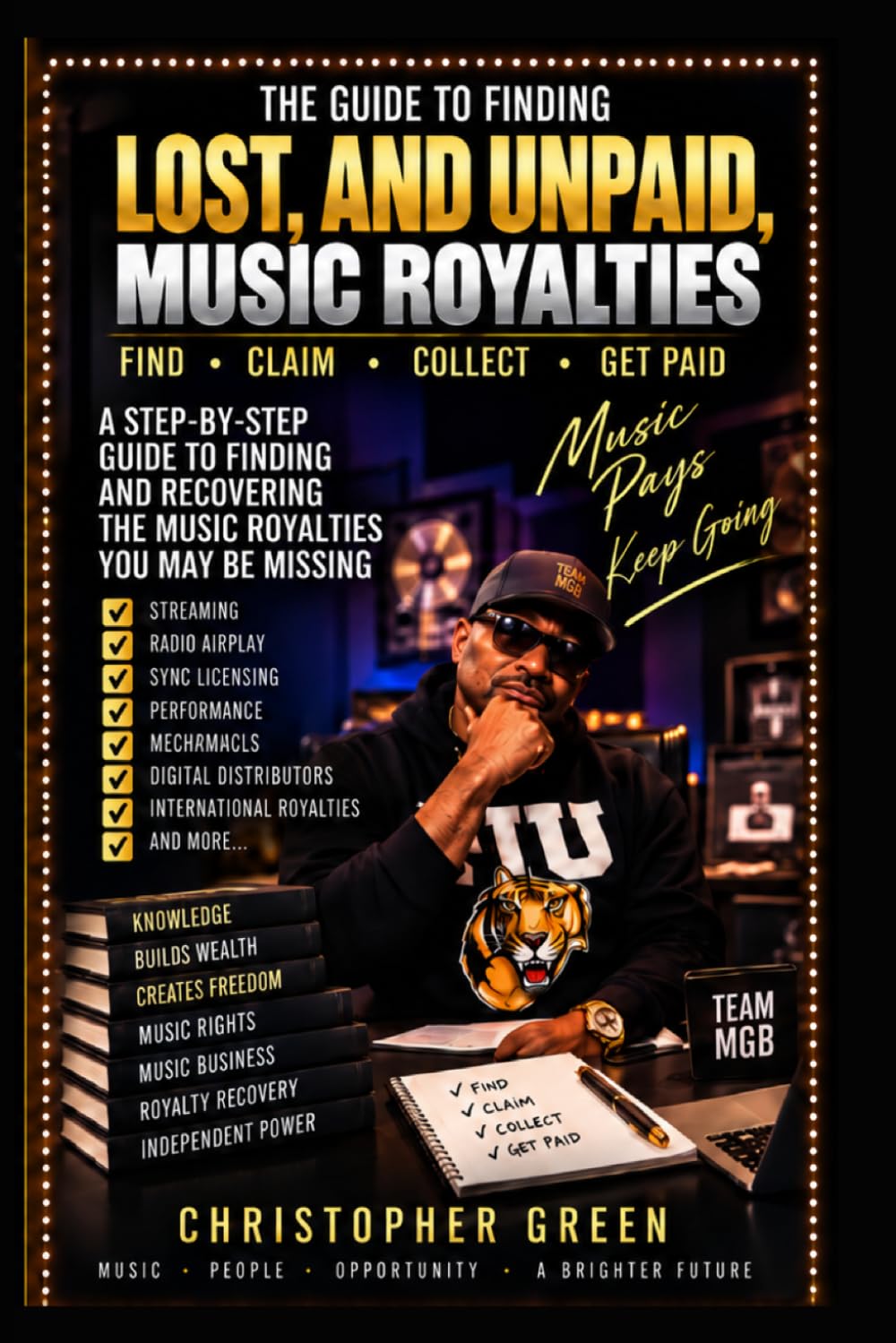 THE GUIDE TO FINDING LOST, AND UNPAID, MUSIC ROYALTIES: RECOVERING YOUR LOST & ROYALTIES baixar o livro de graça