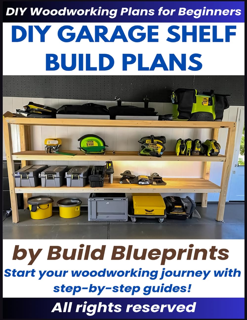 Garage Shelf Woodworking Plans – Easy DIY Project for Durable Storage Shelves baixar livro de graça