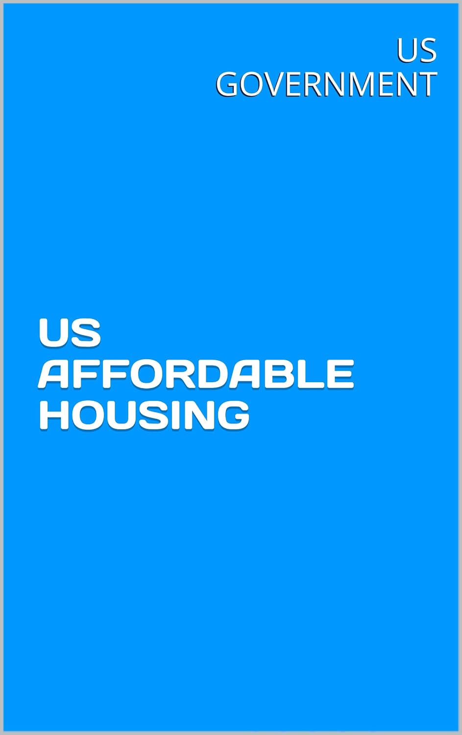 ler totalmente US AFFORDABLE HOUSING (English Edition)