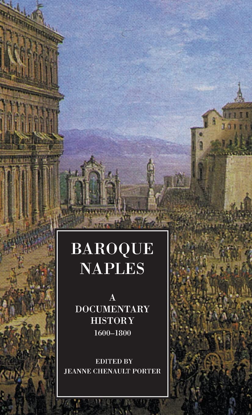 capítulo por capítulo baixar Baroque Naples: A Documentary History: C.1600-1800
