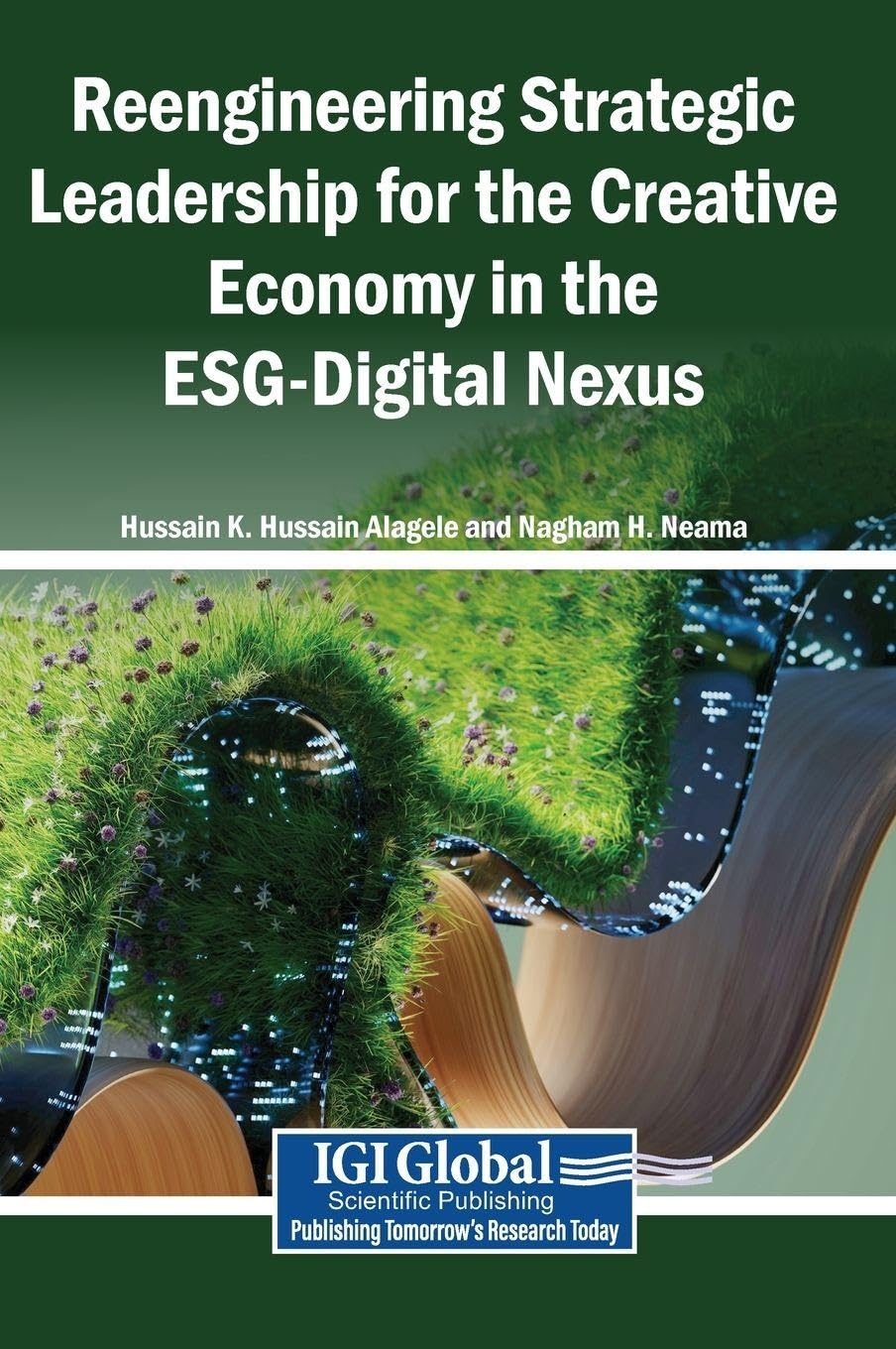 ler totalmente Reengineering Strategic Leadership for the Creative Economy in the ESG-Digital Nexus