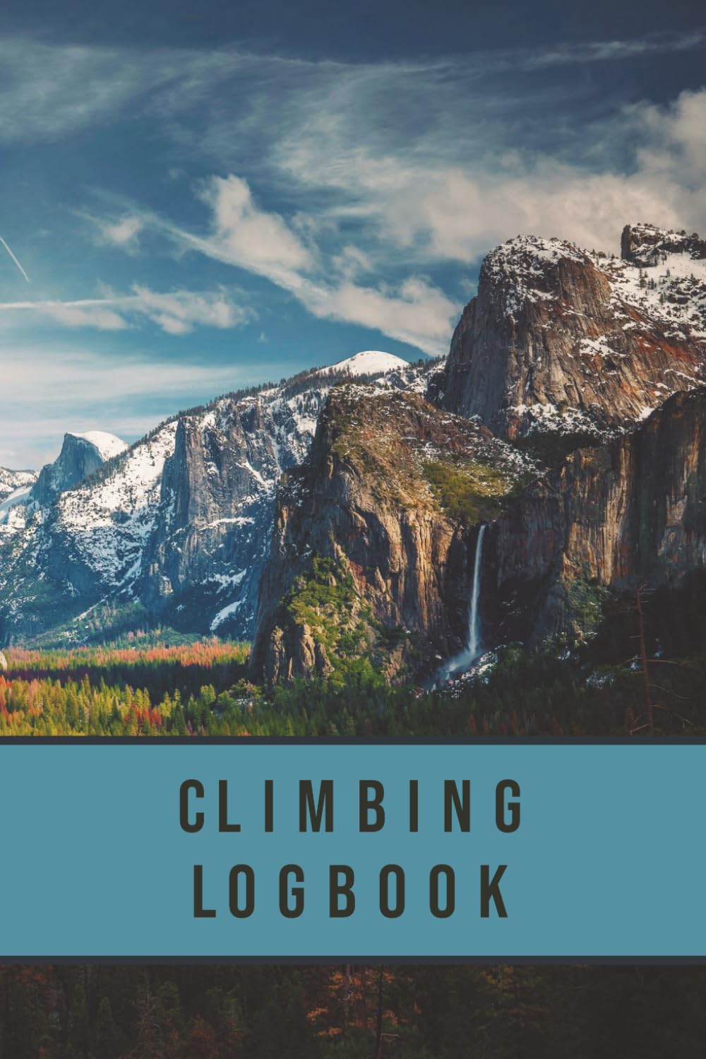 Climbing Logbook: Cover Photograph of Yosemite Valley | Log 200 Climbs | Track Details such as Location, Route, Sends, Attempts, Belayer, and Beta baixar o livro de graça