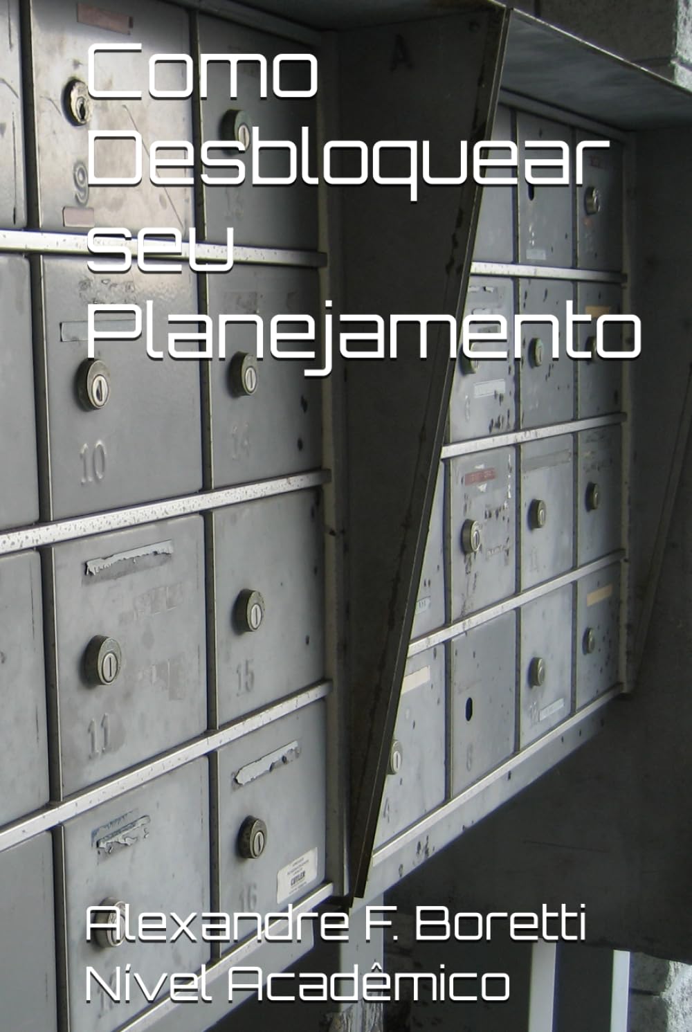 Como Desbloquear seu Planejamento (Portuguese Edition) baixar o livro de graça