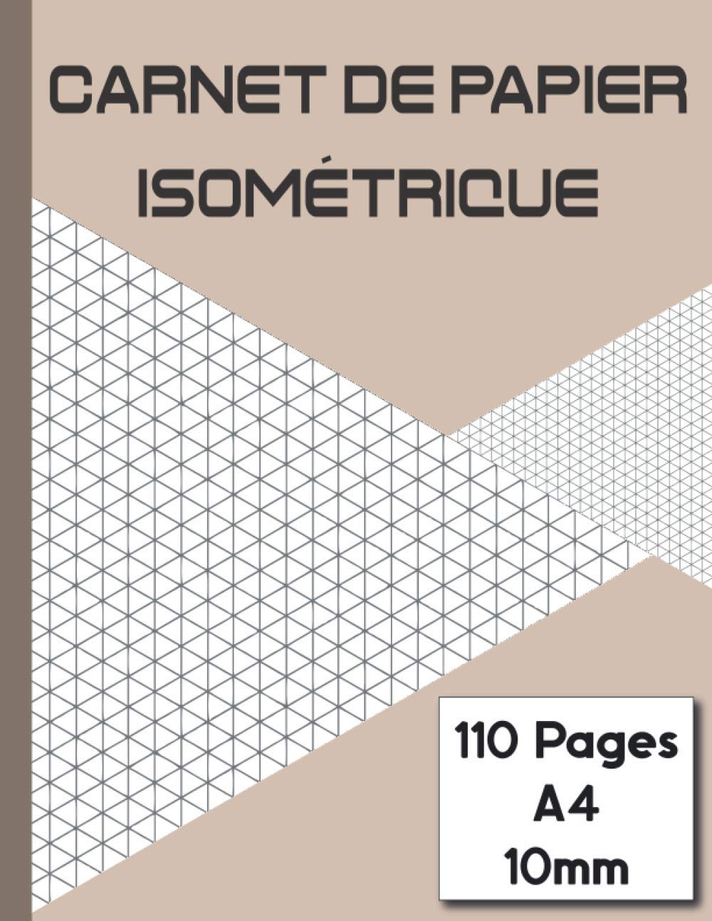 Carnet de Papier Isométrique: Bloc De Papier Isométrique | Cahier En Pages Isométriques Pour Dessin 3D, Architectes, Artistes Et Ingénieurs | Lignes... A4 Double Face, Non Perforé (French Edition) baixar o livro de graça