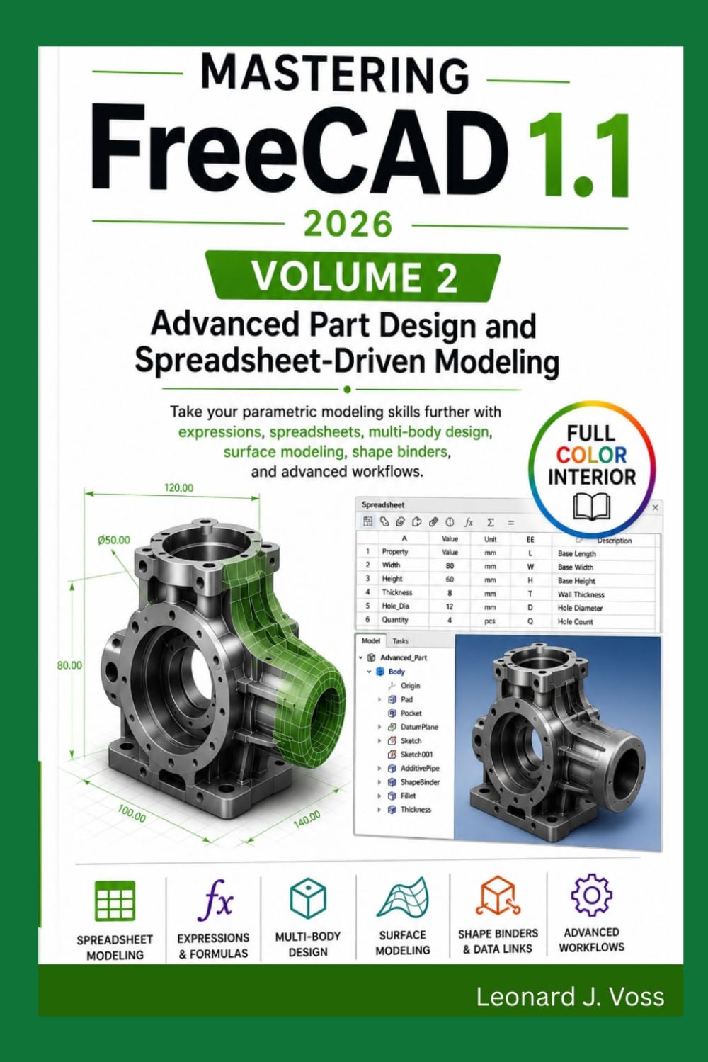 Mastering FreeCAD 1.1 (2026)- Volume 2: Advanced Part Design and Spreadsheet-Driven Modeling baixar livro de graça