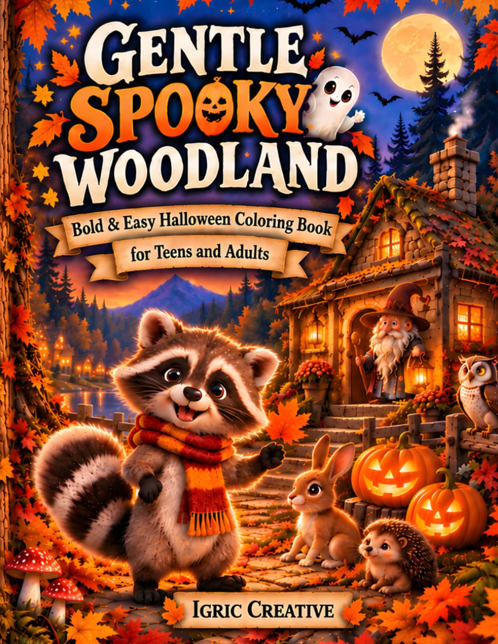 Gentle Spooky Woodland: Bold & Easy Halloween Coloring Book for Teens and Adults baixar livro de graça