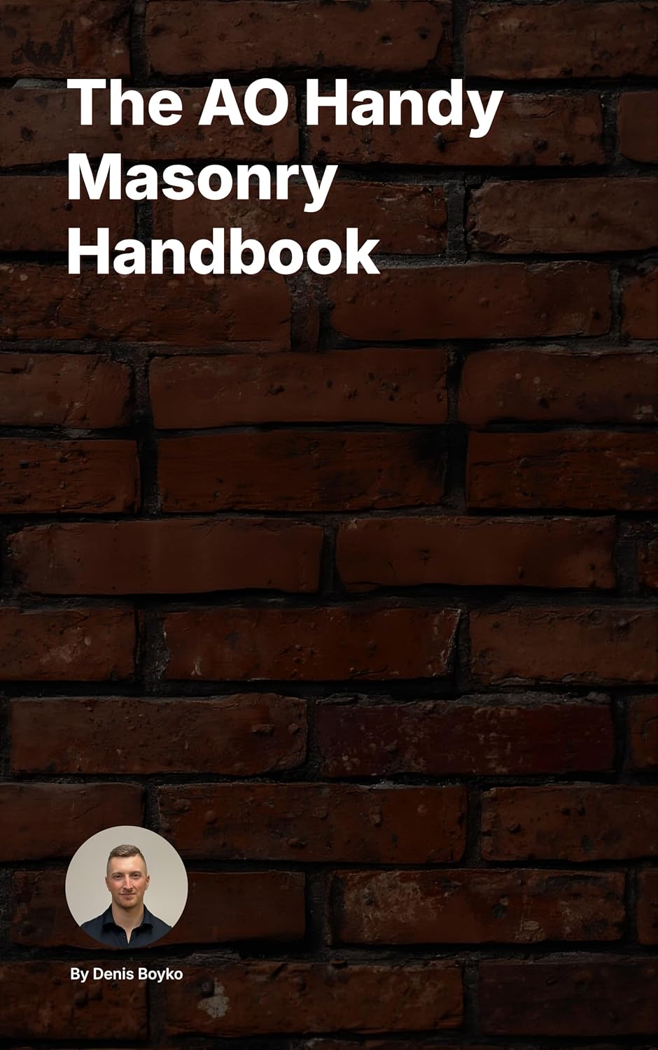 The AO Handy Masonry Handbook (English Edition) baixar o livro de graça