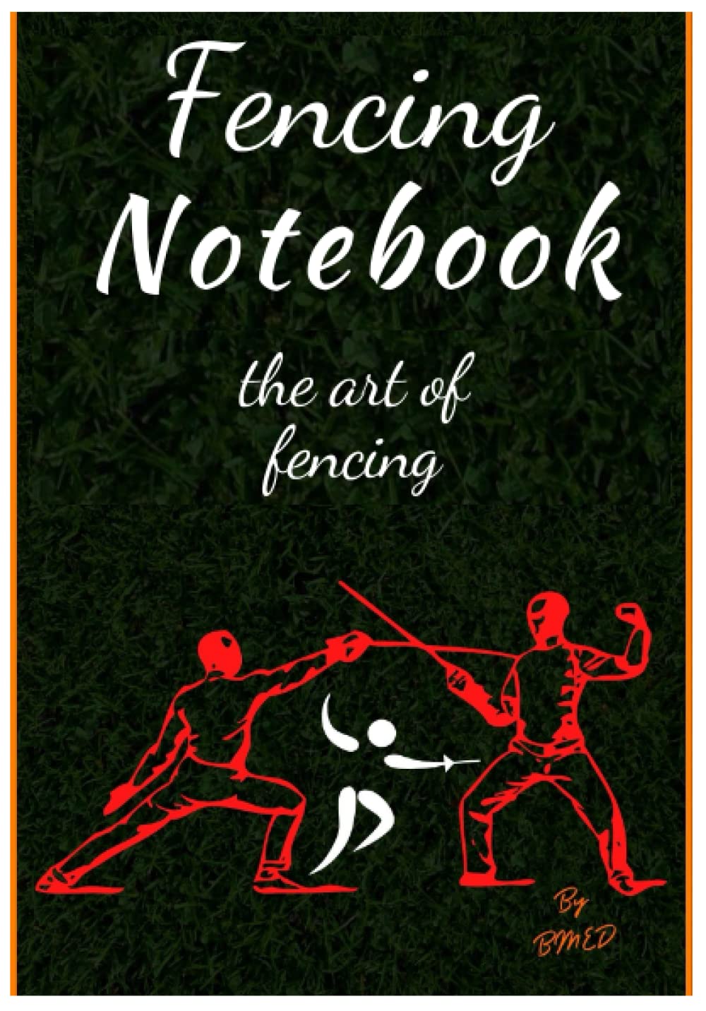 ler totalmente Fencing Notebook:A Comprehensive Journal For Hardworking Champions And Fencing Lovers Alike - Perfect For Professionals And Beginners - 120 Pages Of... Flexible, And Durable SizeA5.: Green