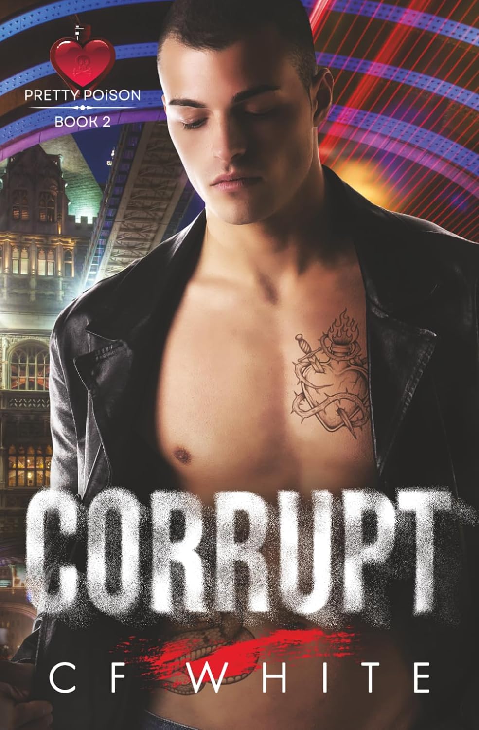 ler totalmente Corrupt (Pretty Poison Book 2): Gritty Dark MM Forbidden Romance