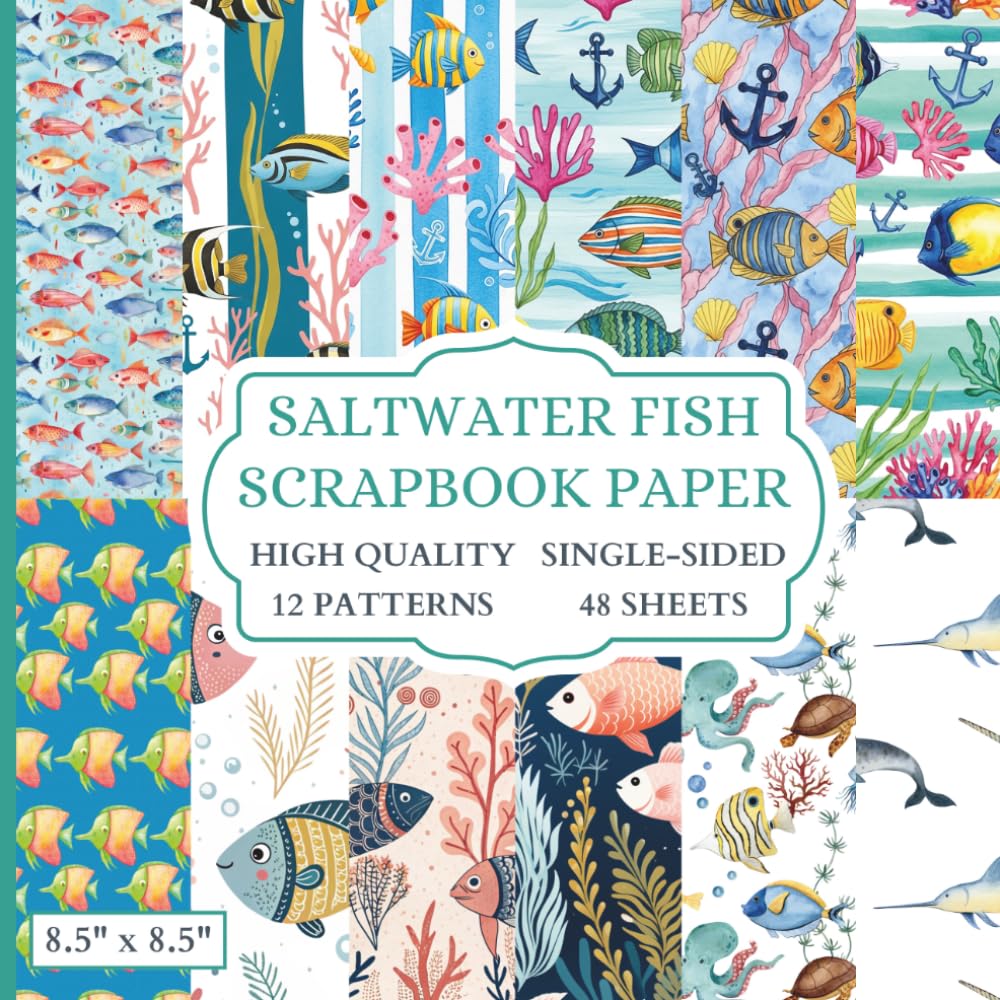ler totalmente Saltwater Fish Scrapbook Paper: 12 Ocean Fish Themed Designs - 48 Single Sided Sheets - High Quality Craft Paper Pad for Artists to Use in Collages, Junk Journals and Art Projects