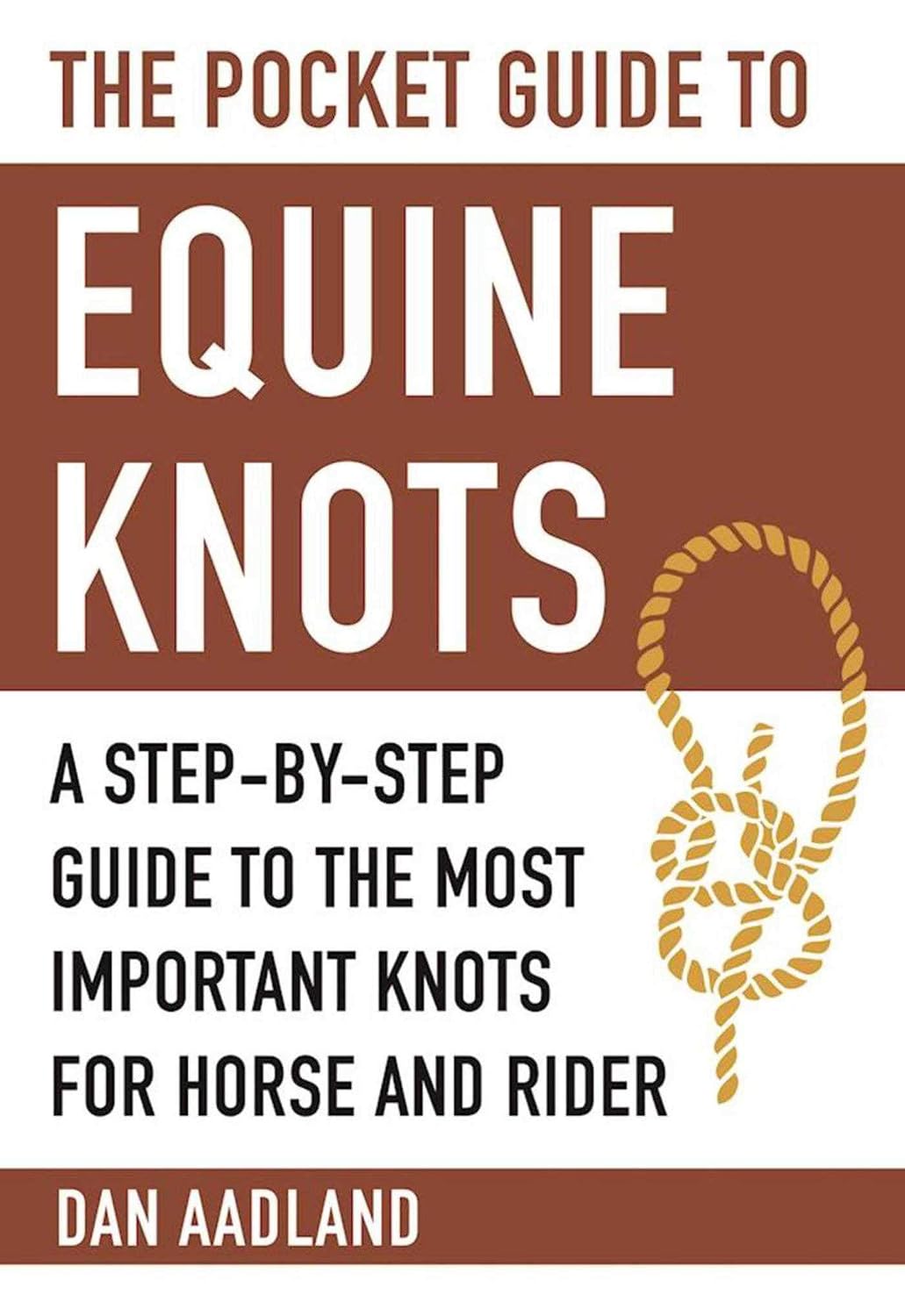 The Pocket Guide to Equine Knots: A Step-By-Step Guide to the Most Important Knots for Horse and Rider baixar o livro de graça
