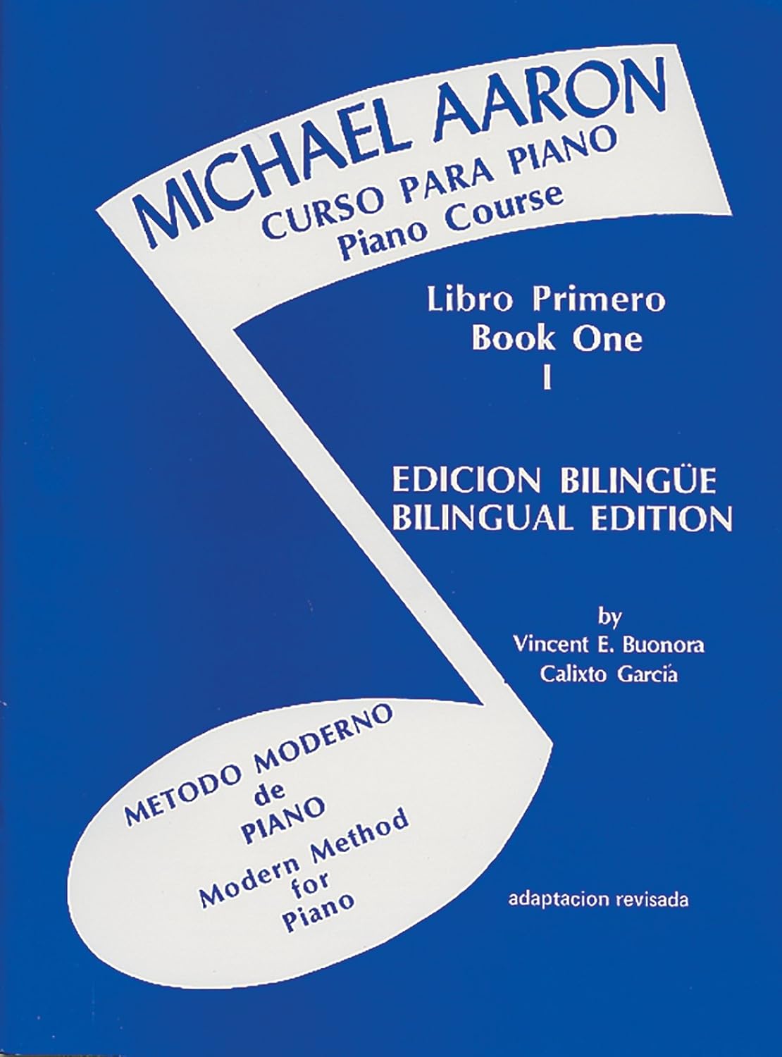 ler totalmente AARON BOOK 1 SPANISH: Michael Aaron Piano Course Spanish & English Edition