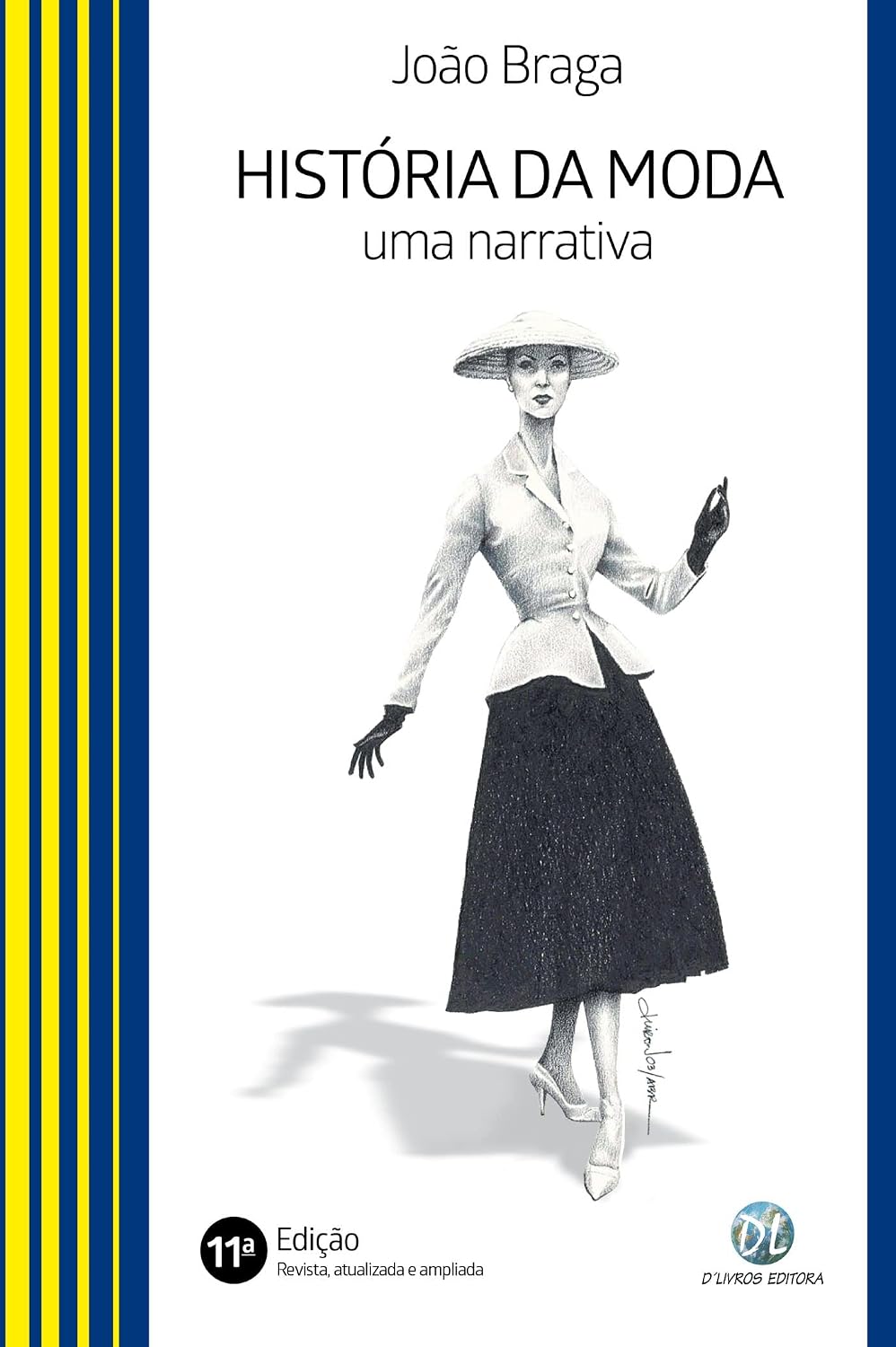 História da moda; Uma narrativa baixar livro de graça