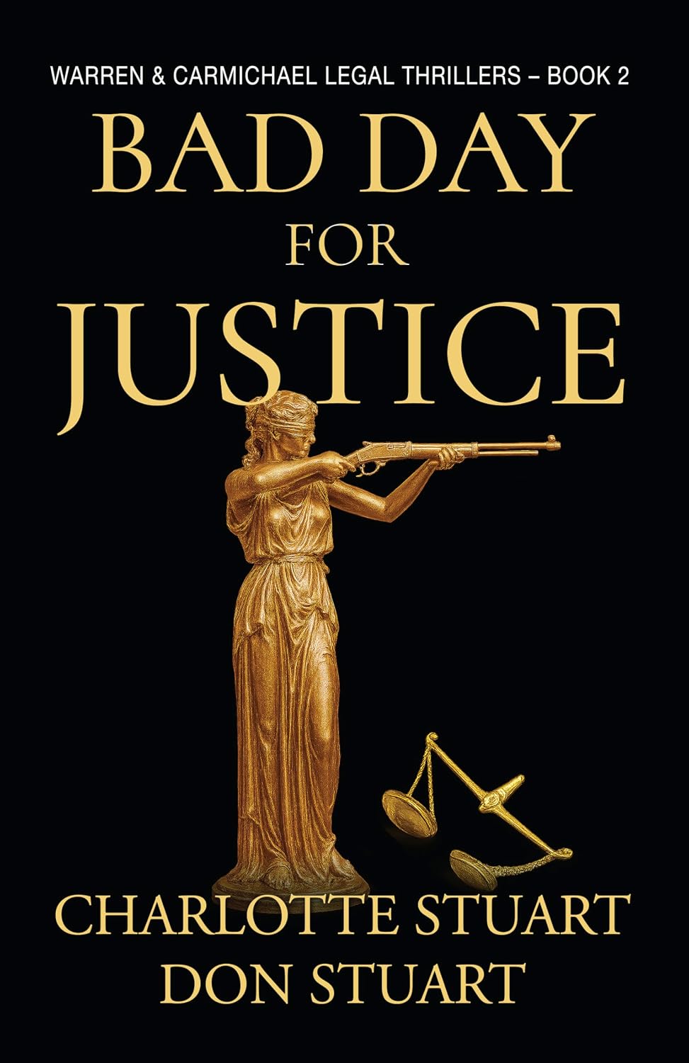 Bad Day for Justice: A Courtroom Drama Legal Mystery (Warren & Carmichael Legal Thrillers Book 2) (English Edition) baixar livro de graça