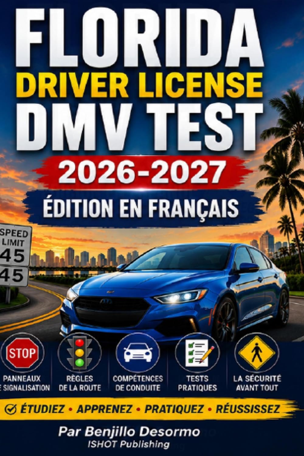 capítulo por capítulo baixar FLORIDA DMV TEST: ENGLISH & FRENCH 2026 – 2027: French Edition HANDBOOK