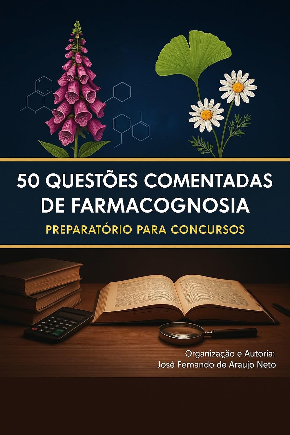 ler totalmente 50 Questões Comentadas de Farmacognosia: Preparatório para Concursos
