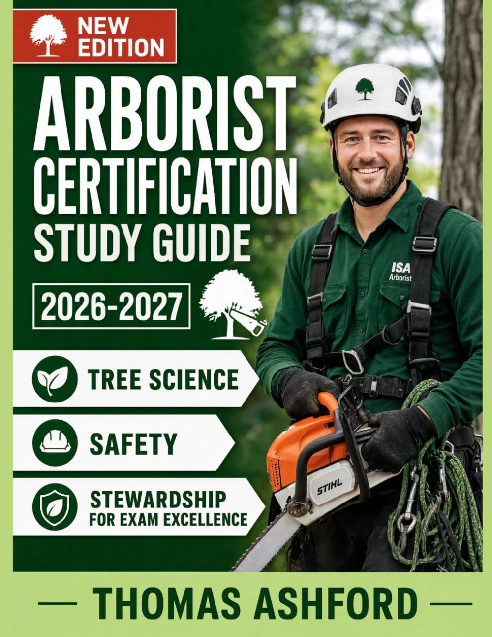 ARBORIST CERTIFICATION STUDY GUIDE 2026-2027: MASTERING TREE SCIENCE, SAFETY AND STEWARDSHIP FOR EXAM EXCELLENCE AND LIFELONG PROFESSIONAL IMPACT baixar livro de graça