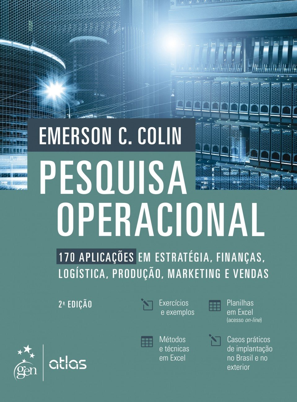 Pesquisa Operacional: 170 Aplicações em Estratégia, Finanças, Logística, Produção, Marketing e Vendas baixar o livro de graça