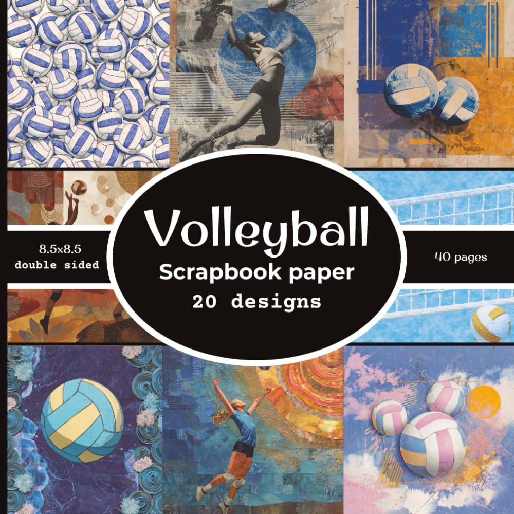 Volleyball Scrapbook paper: 20 Double Sided Decorative Craft Paper | for Collage, Card Making, Origami, scrapbooking, & More | Color | 8.5 x 8.5 baixar o livro de graça