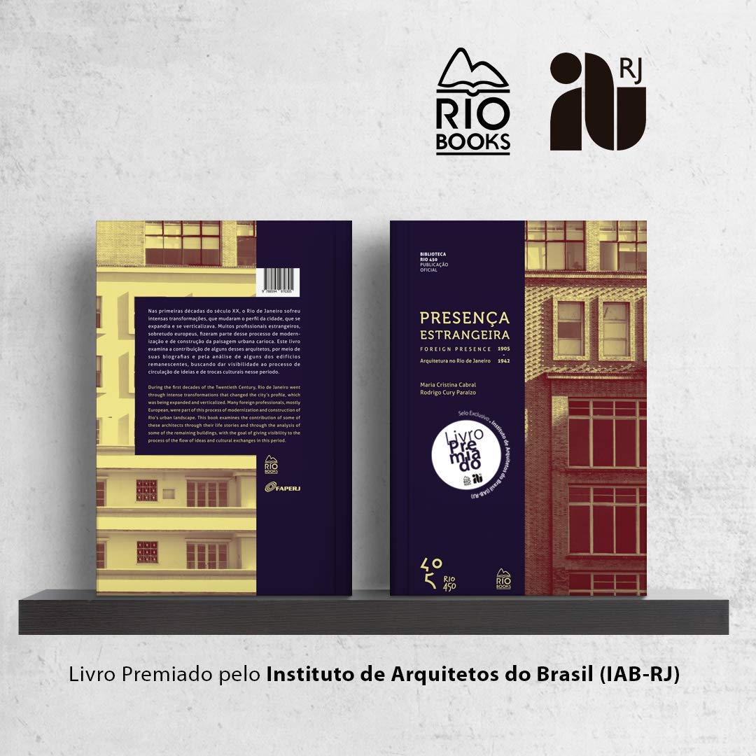 capítulo por capítulo baixar Presença Estrangeira. Foreign Presence. Arquitetura no Rio de Janeiro. 1905-1942